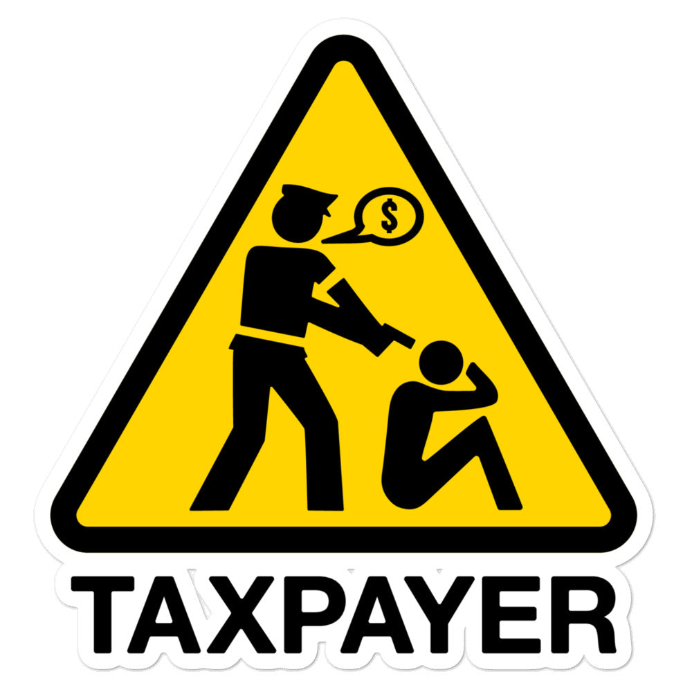 Taxpayer Sign Sticker