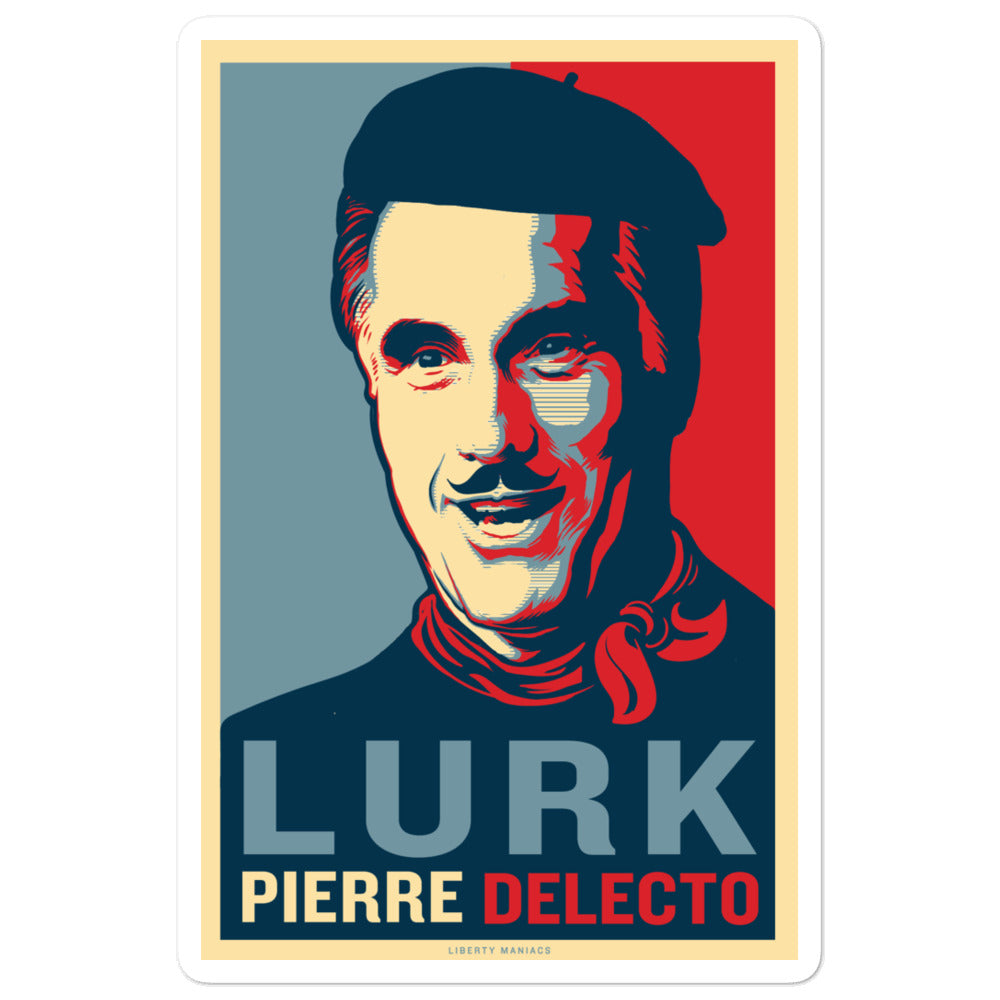 Pierre Delecto Lurk Sticker