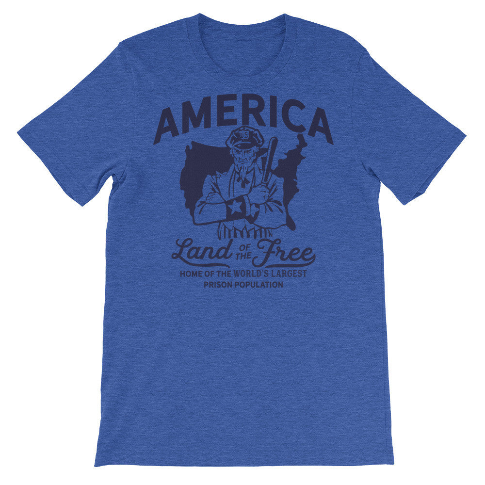 America Land of the Free Home of the World's Largest Prison Population T-Shirt