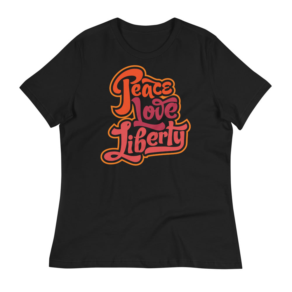 Peace Love Liberty Women&#39;s Relaxed T-Shirt