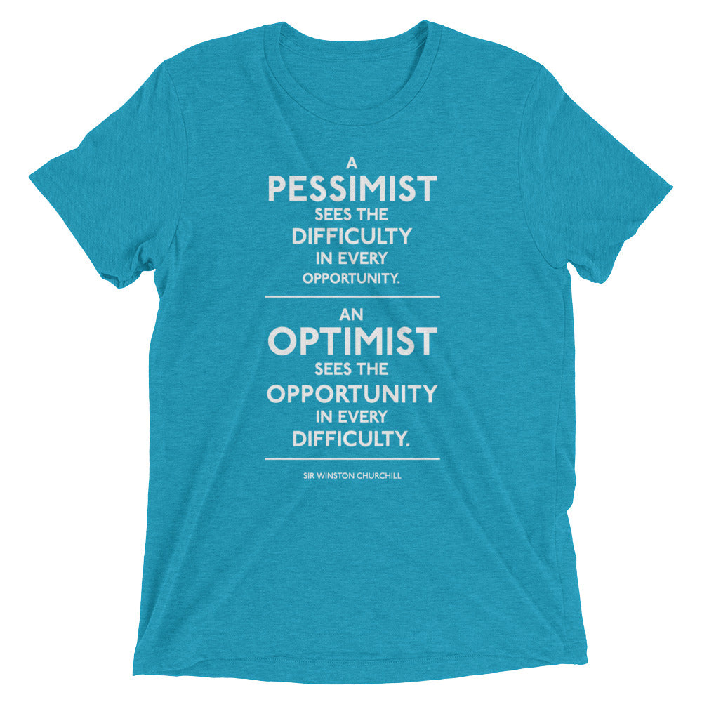 Pessimist and Optimist Churchill Quote Tri-Blend T-Shirt