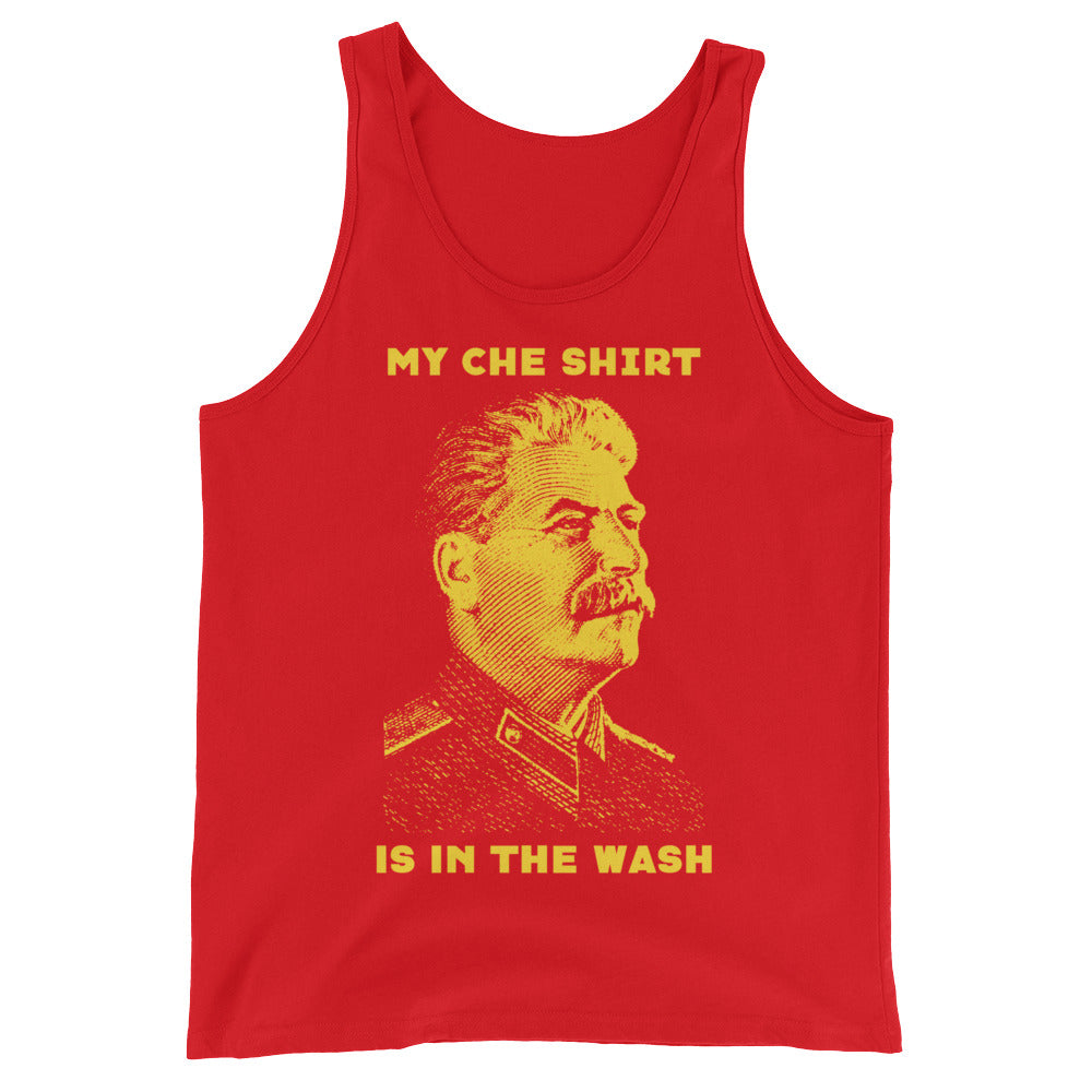 My Che Shirt Was In The Wash Unisex  Tank Top
