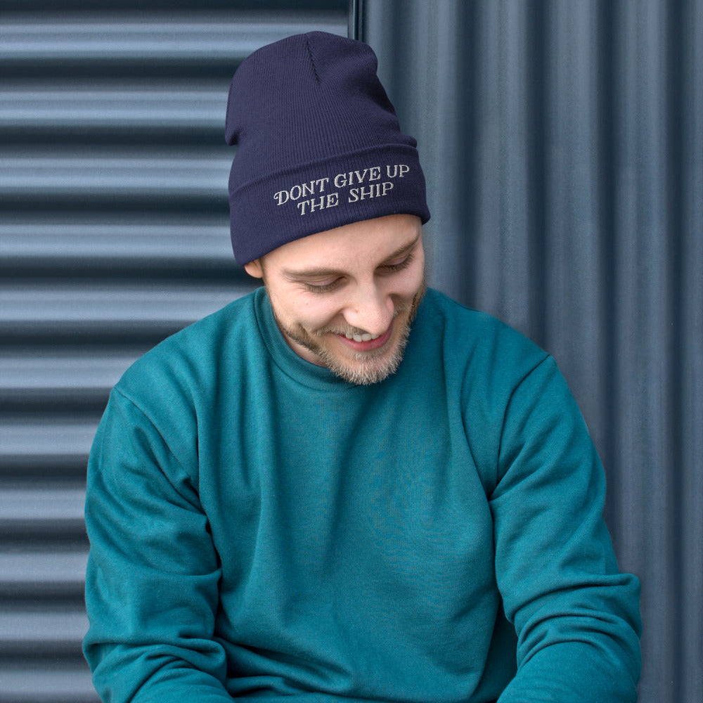 Don't Give Up The Ship Embroidered Beanie