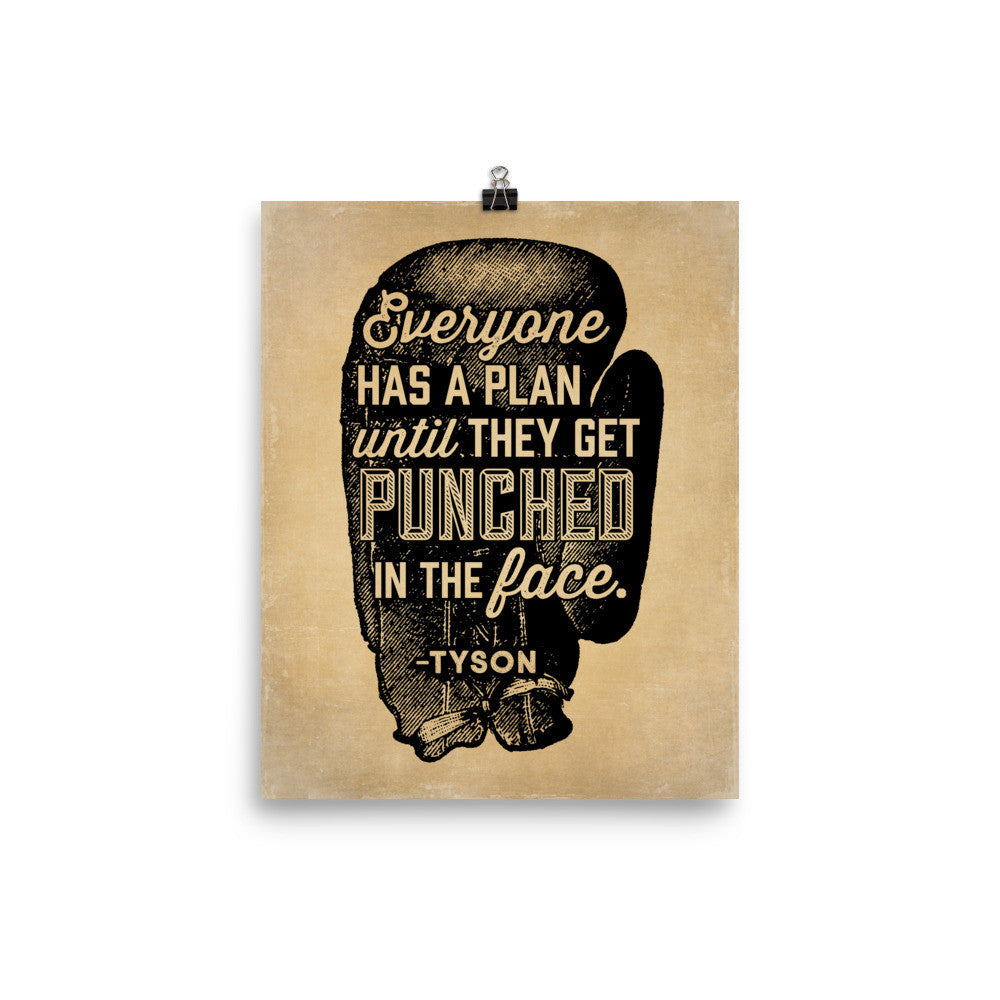 Everyone Has A Plan Until They Get Punched In The Face Parchment Print