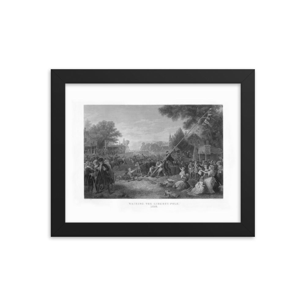 Raising the Liberty Pole 1776 Framed Print