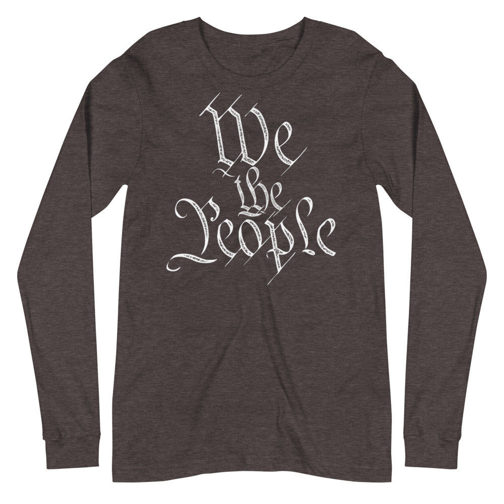 We the People Unisex Long Sleeve Tee