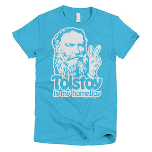 Tolstoy Is My Homeboy Ladies Tee