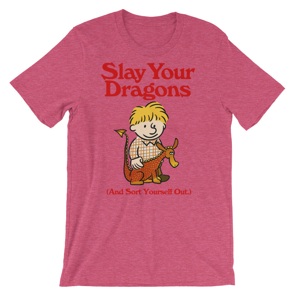 Slay Your Dragons T-Shirt