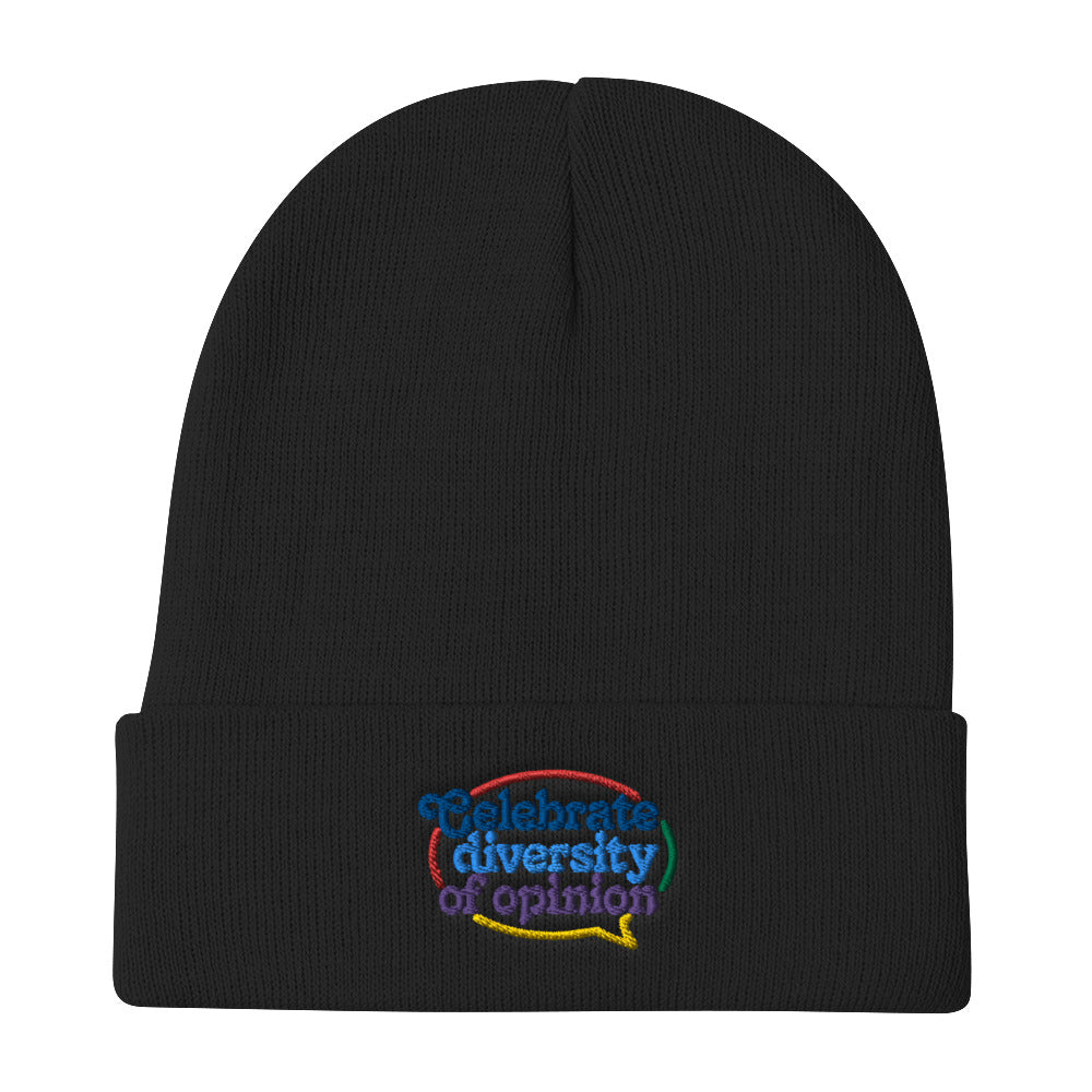 Celebrate Diversity of Opinion Embroidered Beanie