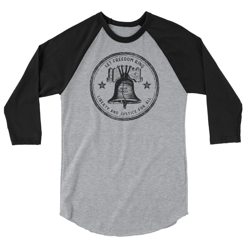 Let Freedom Ring 3/4 Sleeve Raglan Shirt