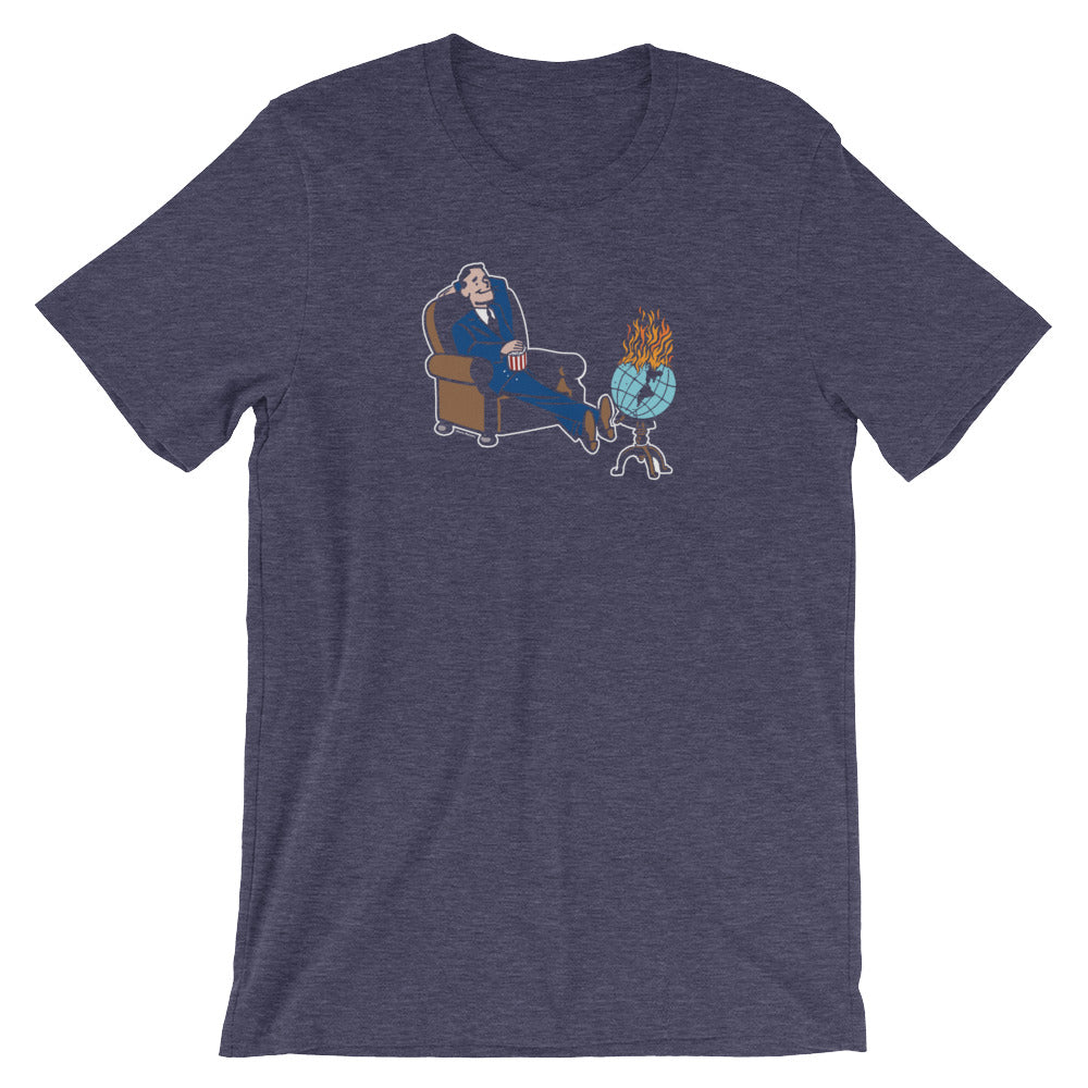 Watch the World Burn T-Shirt
