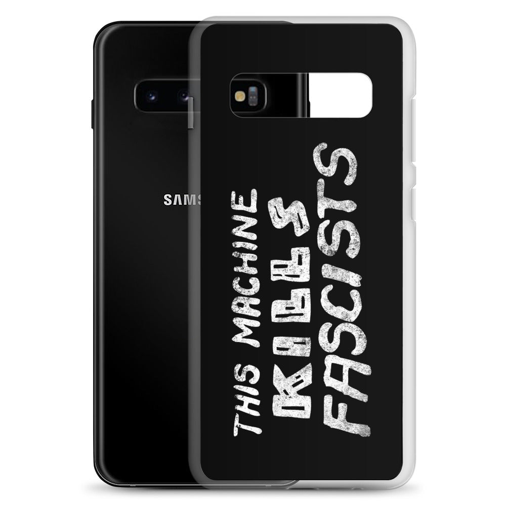 This Machine Kills Fascists Samsung Case