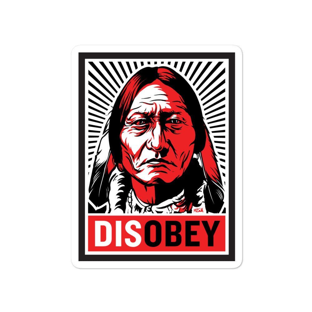 Sitting Bull Disobey Sticker