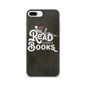 Read Banned Books iPhone 7/7 Plus Case