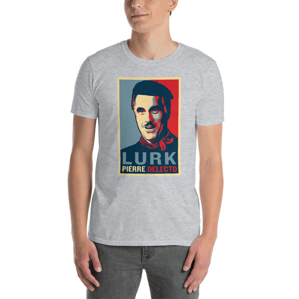 Pierre Delecto Lurk Short-Sleeve Unisex T-Shirt