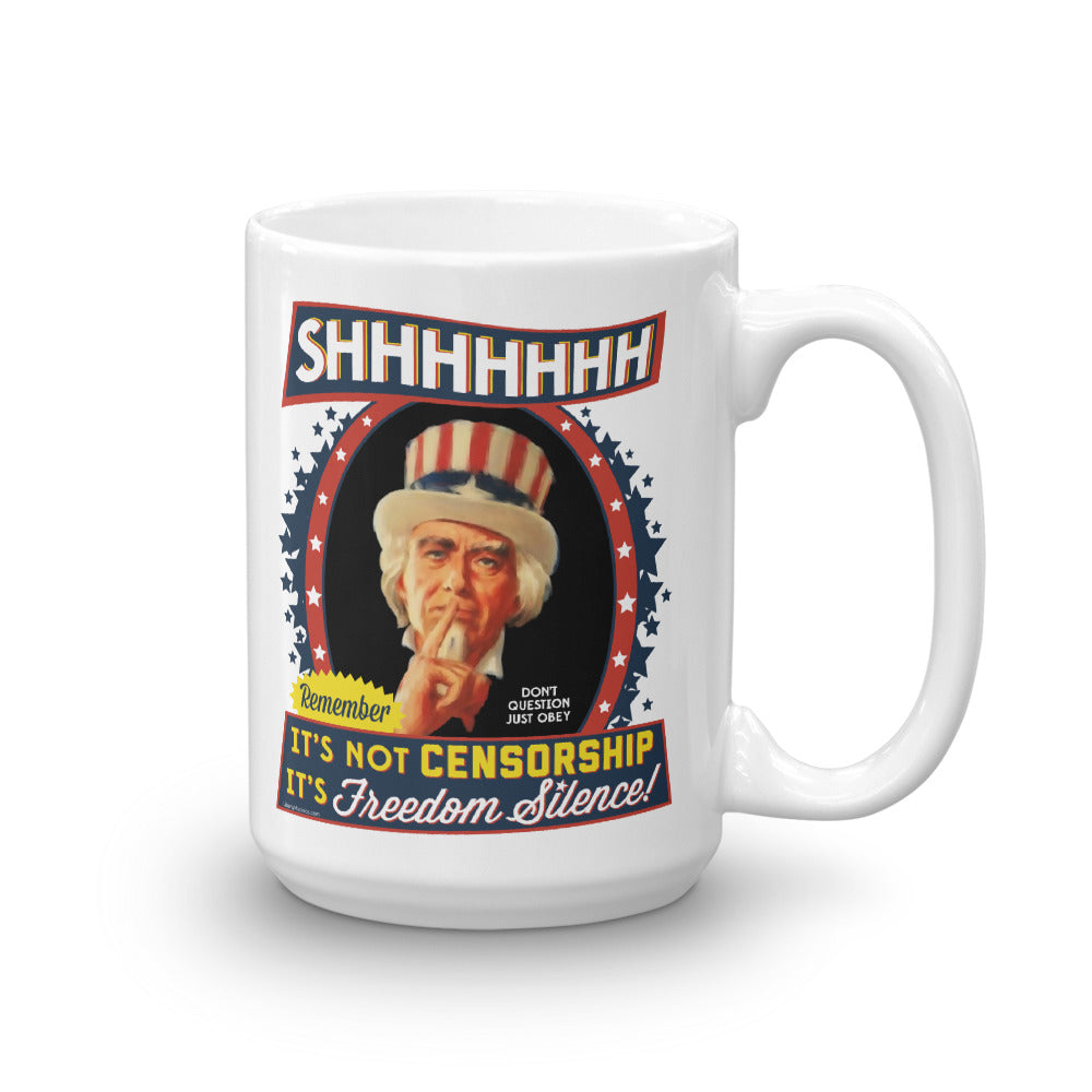 Freedom Silence Uncle Sam Mug