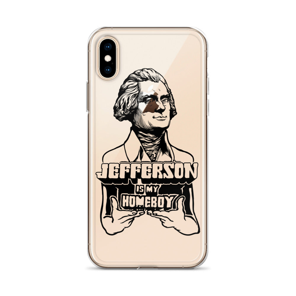 Jefferson Is My Homeboy Clear iPhone Case