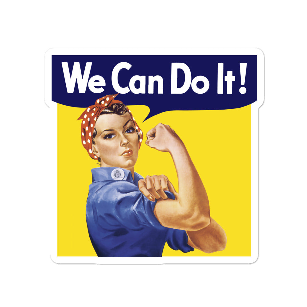 We Can Do It! Rosie the Riveter Sticker - Liberty Maniacs