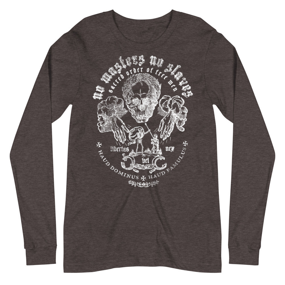 No Masters No Slaves Unisex Long Sleeve Tee