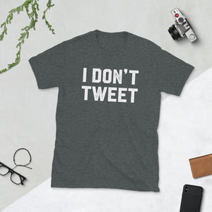I Don't Tweet Dark heather Typographic T-Shirt