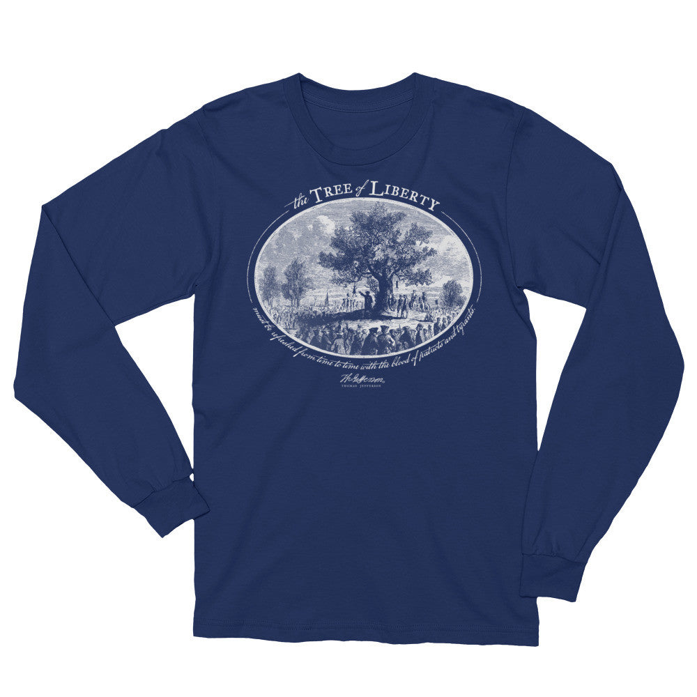 Thomas Jefferson Tree of Liberty Quote Long Sleeve T-Shirt