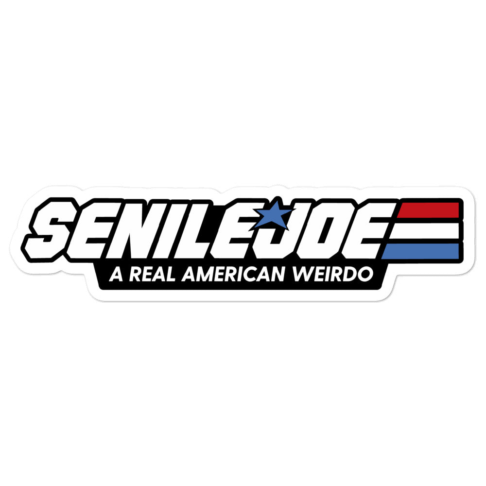 Senile Joe A Real American Weirdo Sticker