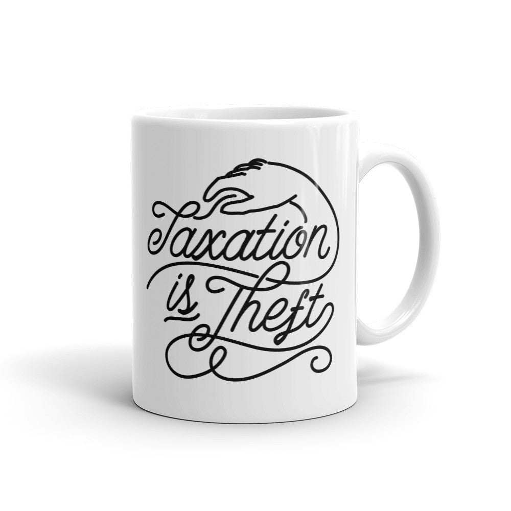 Taxation Is Theft Mug