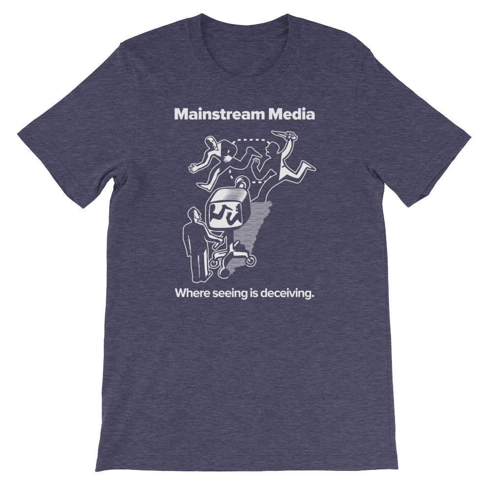 Mainstream Media Where Seeing Is Deceiving T-Shirt