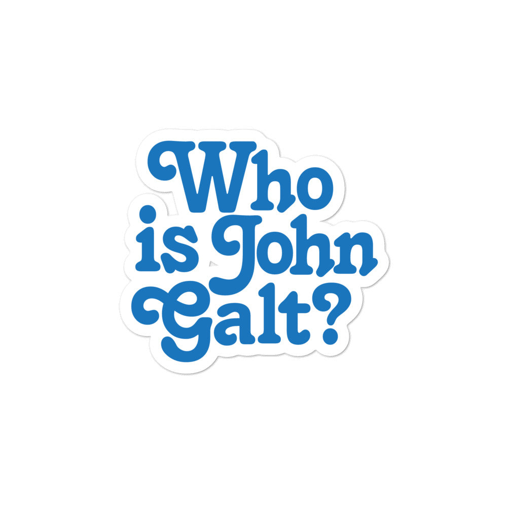 Who is John Galt? Die Cut Sticker