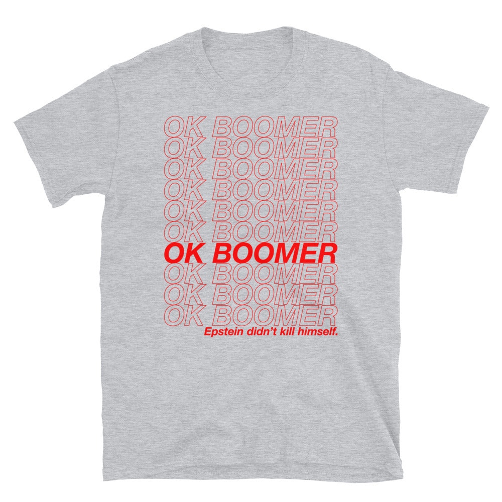 OK Boomer Short-Sleeve Unisex T-Shirt