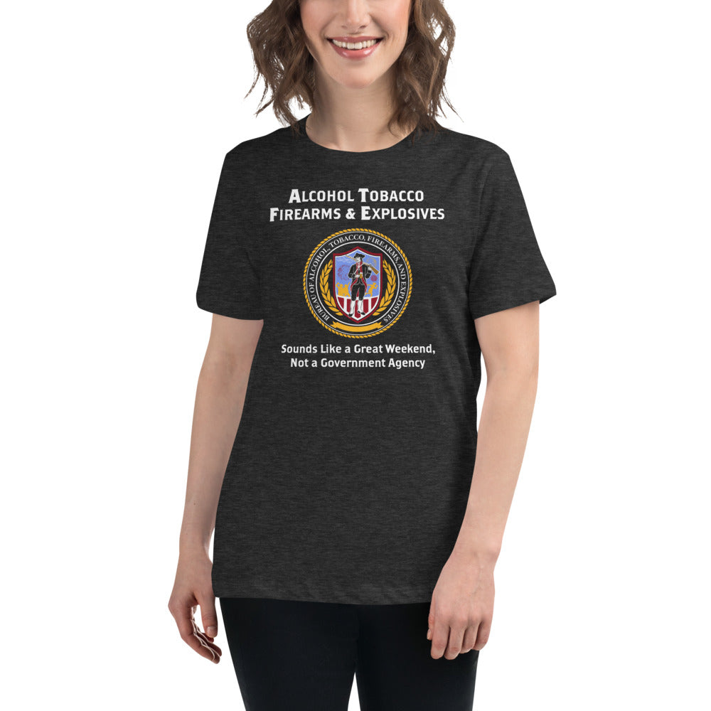 ATF Amazing Weekends Women's Relaxed T-Shirt