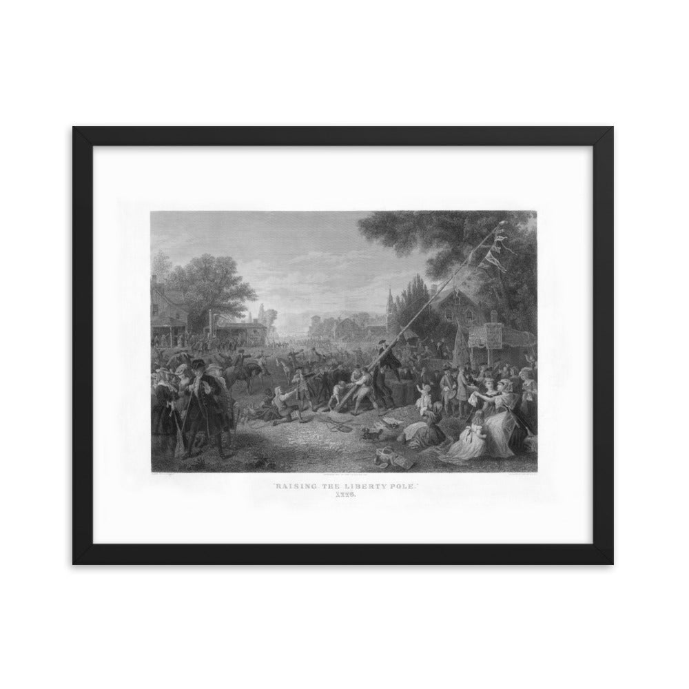 Raising the Liberty Pole 1776 Framed Print