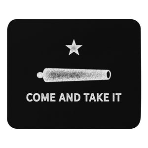 Gonzalez Come and Take It Mouse pad