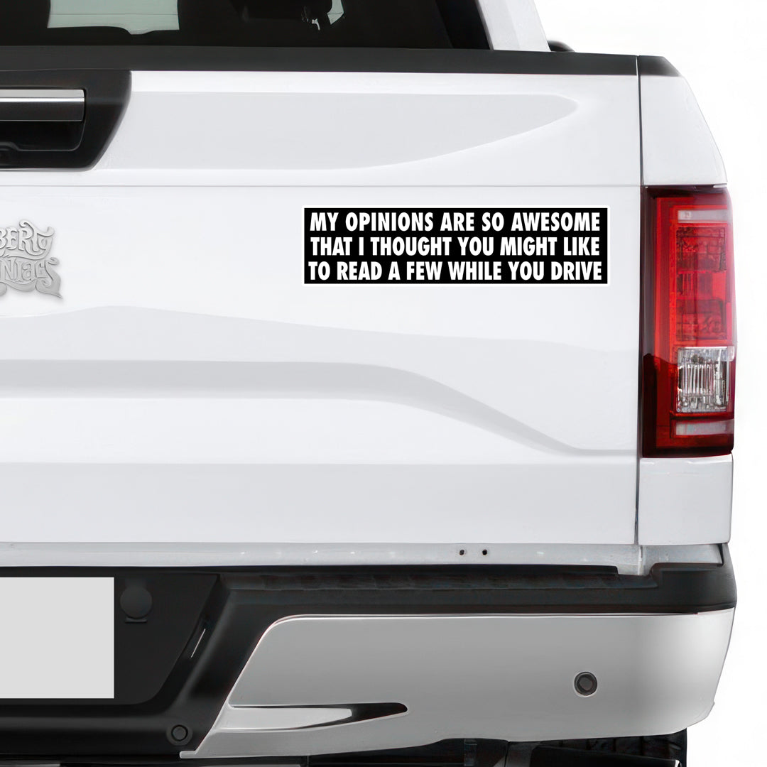Awesome Opinions Bumper Sticker