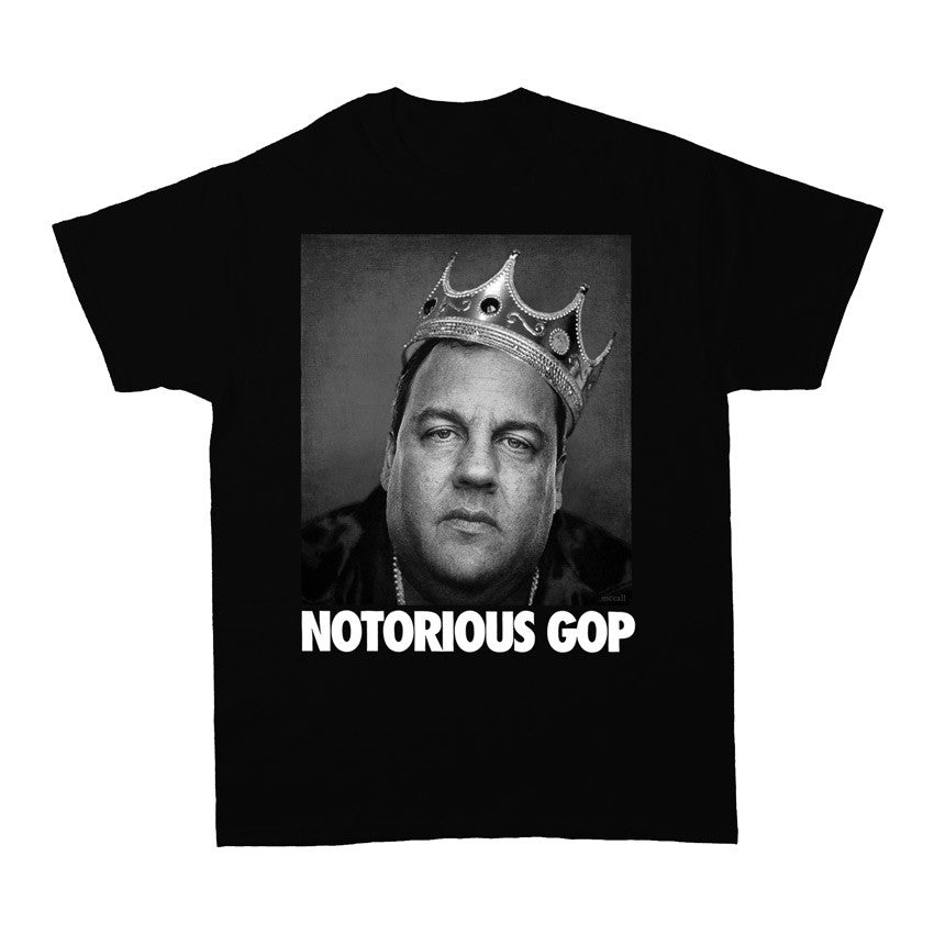 NOTORIOUS GOP Chris Christie Men&#39;s T-Shirt