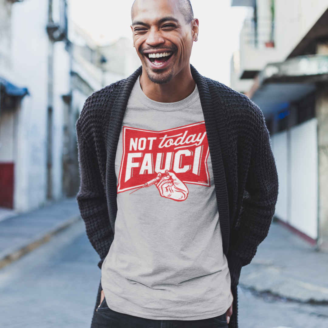 Not Today Fauci Short-Sleeve Unisex T-Shirt