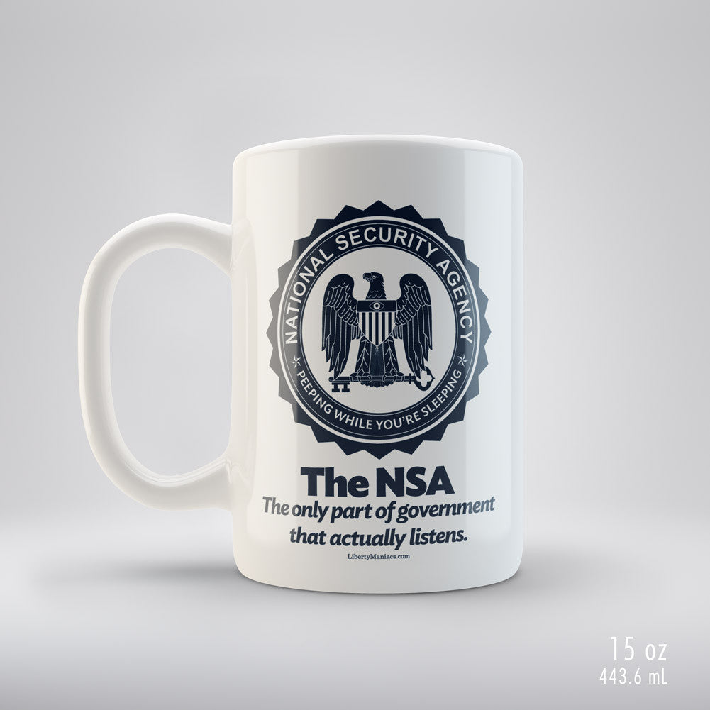 The NSA Mug | Government Surveillance Parody - Liberty Maniacs