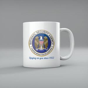 The NSA: Spying On You Since 1952 mug from Liberty Maniacs