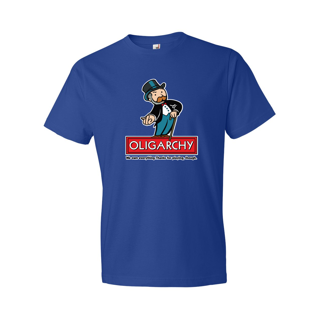 Oligarchy Own Everything T-Shirt