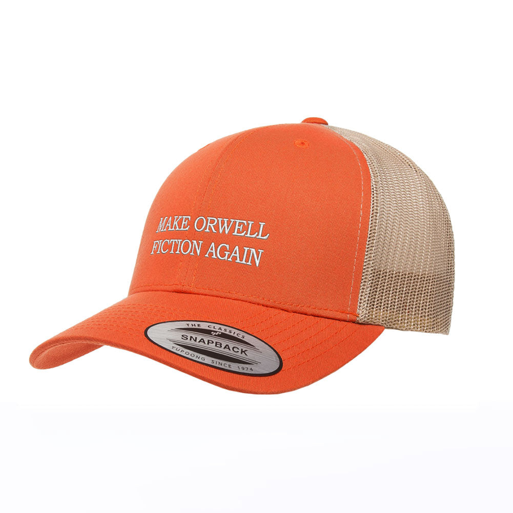 Make Orwell Fiction Again Trucker Cap