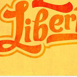 Peace Love Liberty Print