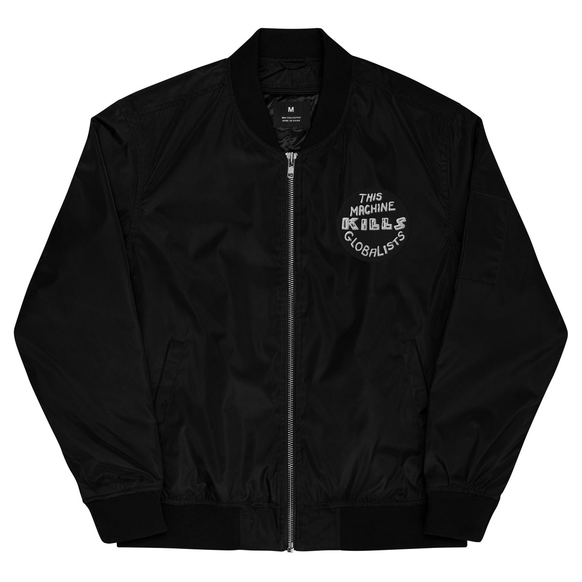 This Machine Kills Globalists Recycled Bomber Jacket