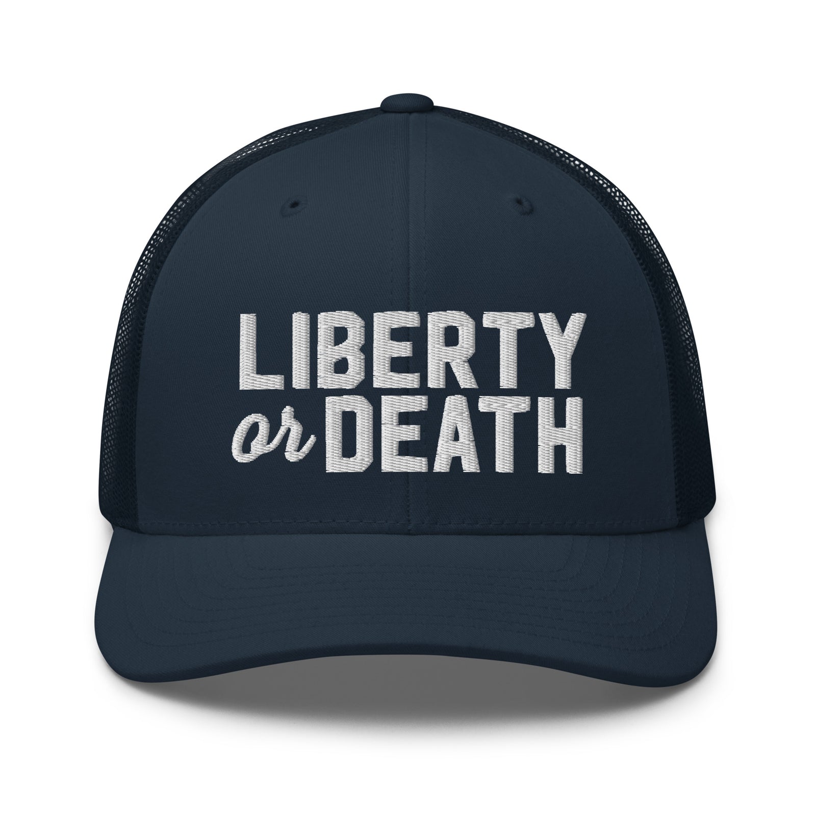 Liberty or Death Trucker Cap