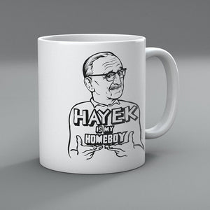 Hayek Is My Homeboy Coffee Mug