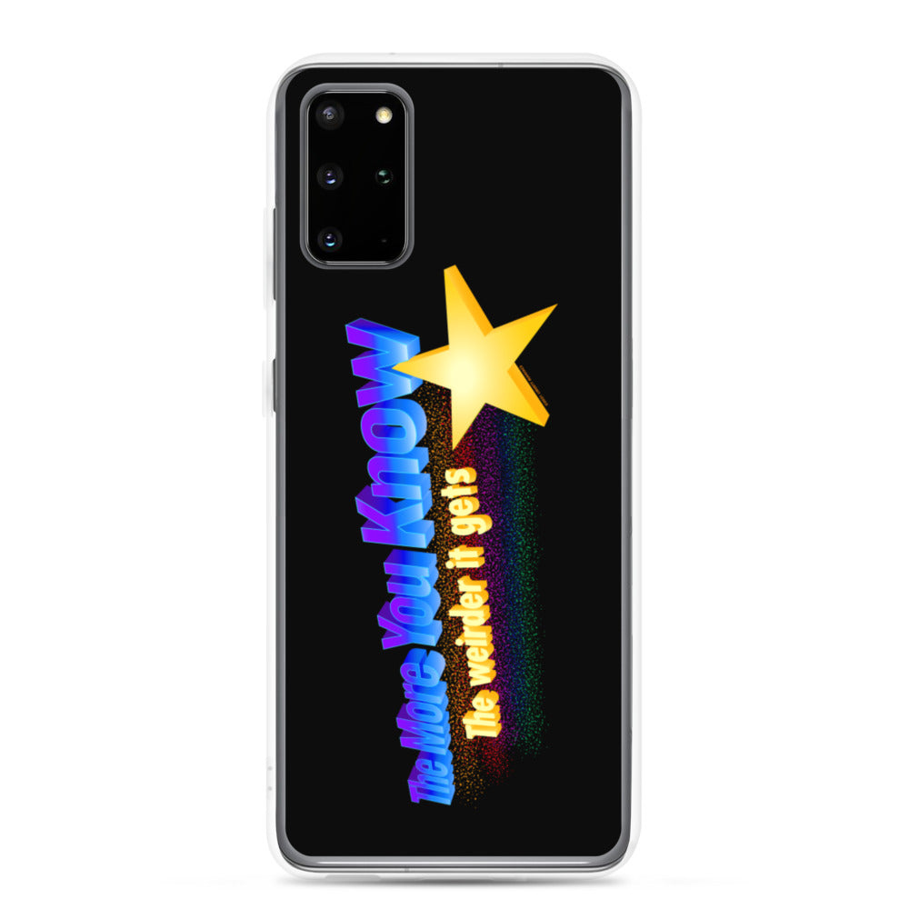 The more You Know the Weirder It Gets Samsung Case