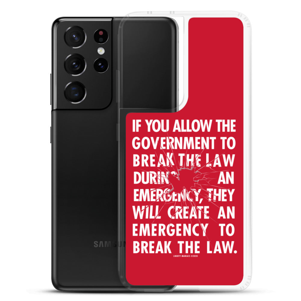 If You Allow the Government To Break The Law In An Emergency Samsung Case