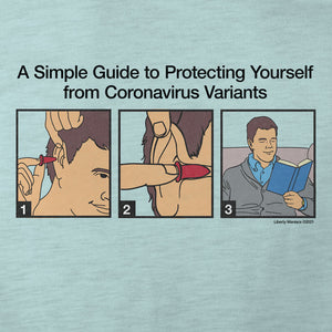 A Simple Guide to Protecting Yourself From Variants Unisex T-Shirt