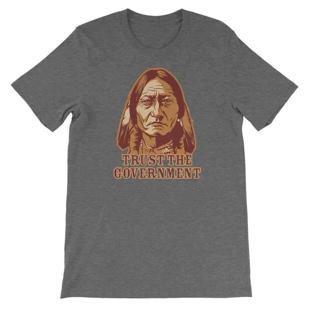 Trust the Government Sitting Bull Men's T-Shirt