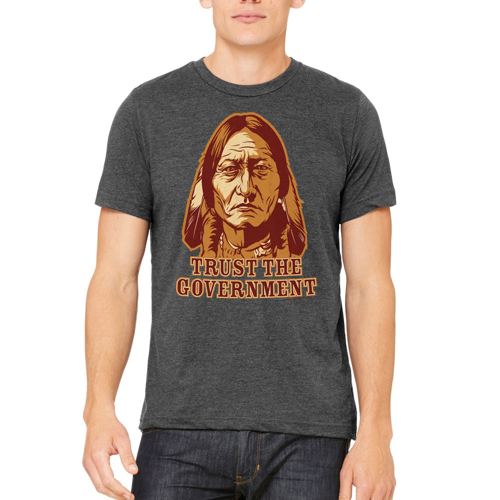 Sitting Bull "Trust the Government" shirt modeled by man, gray tee.