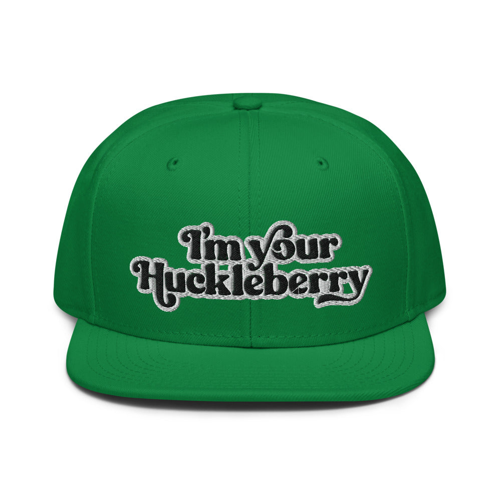 I&#39;m Your Huckleberry Snapback Hat